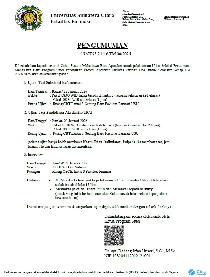 New Student Admission Selection Exam Schedule for the Pharmacist Professional Education Study Program, Faculty of Pharmacy, USU